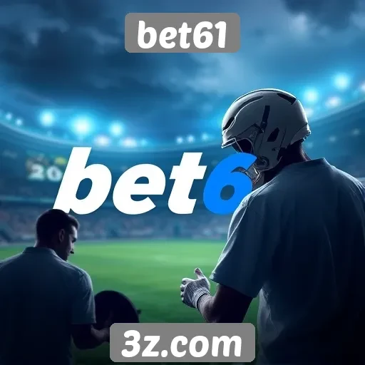 novidades e atualizações no bet61